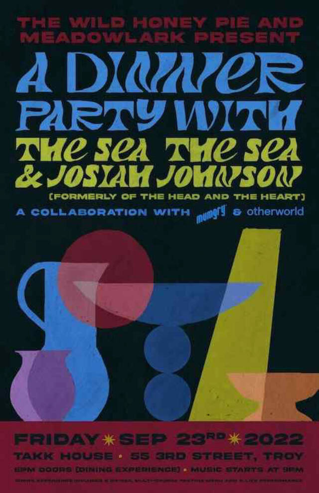 A Dinner Party with The Sea The Sea & Josiah Johnson